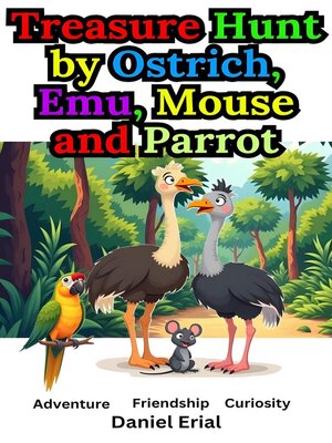 cover image of Treasure Hunt by Ostrich, Emu, Mouse and Parrot